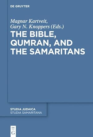 Immagine del venditore per The Bible, Qumran, and the Samaritans venduto da moluna