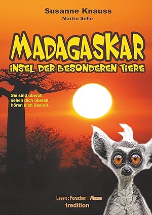 Seller image for MADAGASKAR - Insel der besonderen Tiere for sale by moluna