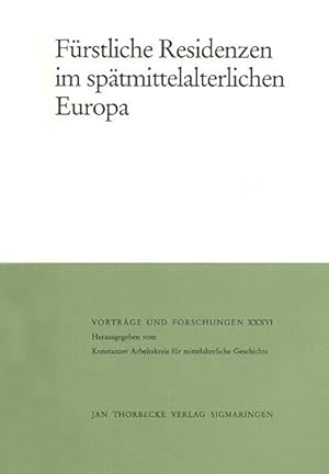Seller image for Frstliche Residenzen im spaetmittelalterlichen Europa for sale by moluna