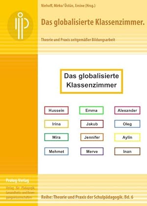 Seller image for Das globalisierte Klassenzimmer for sale by moluna
