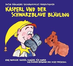 Seller image for Kasperl und der schwarzblaue Blaeuling for sale by moluna