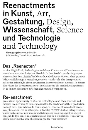 Seller image for Reenactments in Kunst, Gestaltung, Wissenschaft und Technologie for sale by moluna