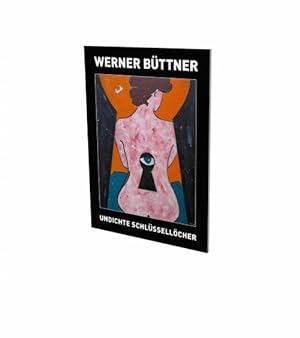 Seller image for Werner Bttner: Undichte Schlsselloecher for sale by moluna