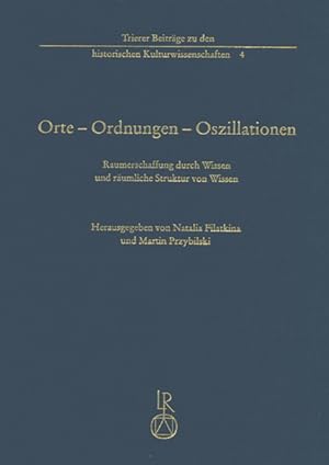 Seller image for Orte - Ordnungen - Oszillationen for sale by moluna