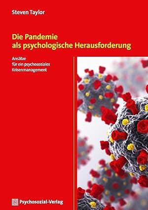 Bild des Verkufers fr Die Pandemie als psychologische Herausforderung zum Verkauf von moluna