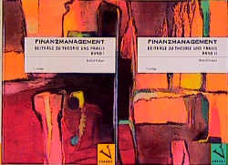 Seller image for Finanzmanagement. Beitraege zu Theorie und Praxis for sale by moluna