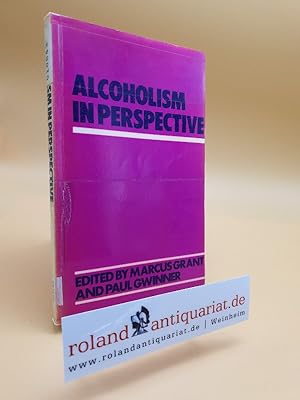 Bild des Verk�ufers f�r Alcoholism in Perspective zum Verkauf von Roland Antiquariat UG haftungsbeschr�nkt