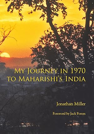 Seller image for My Journey in 1970 to Maharishi\ s India for sale by moluna