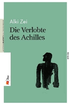 Seller image for Die Verlobte des Achilles for sale by moluna