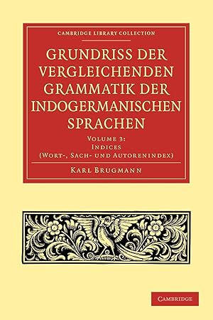 Bild des Verkufers fr Grundriss der vergleichenden Grammatik der indogermanischen Sprachen zum Verkauf von moluna