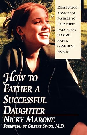 Seller image for How to Father a Successful Daughter for sale by moluna