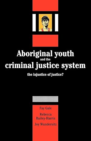 Bild des Verkufers fr Aboriginal Youth and the Criminal Justice System zum Verkauf von moluna