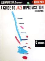 Immagine del venditore per A Guide to Jazz Improvisation: C Edition [With CD] venduto da moluna