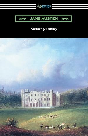 Imagen del vendedor de Northanger Abbey (Illustrated by Hugh Thomson) a la venta por moluna