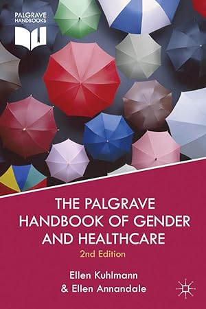 Image du vendeur pour The Palgrave Handbook of Gender and Healthcare mis en vente par moluna