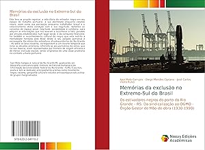Seller image for Memrias da exclusno Extremo-Sul do Brasil for sale by moluna