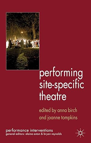 Seller image for Performing Site-Specific Theatre for sale by moluna