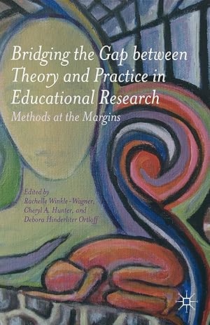Seller image for Bridging the Gap between Theory and Practice in Educational Research for sale by moluna