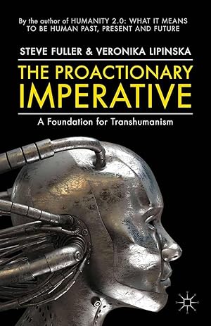 Seller image for The Proactionary Imperative for sale by moluna