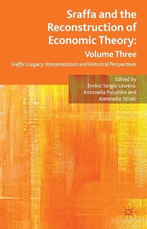 Bild des Verkufers fr Sraffa and the Reconstruction of Economic Theory: Volume Three zum Verkauf von moluna