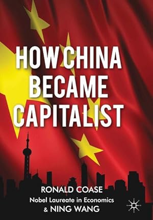 Seller image for How China Became Capitalist for sale by moluna