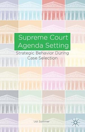 Seller image for Supreme Court Agenda Setting for sale by moluna