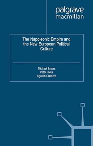 Bild des Verkufers fr The Napoleonic Empire and the New European Political Culture zum Verkauf von moluna