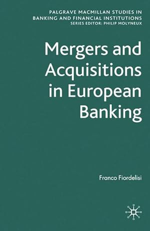 Bild des Verkufers fr Mergers and Acquisitions in European Banking zum Verkauf von moluna