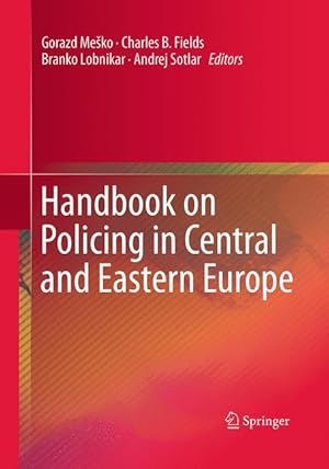 Bild des Verkufers fr Handbook on Policing in Central and Eastern Europe zum Verkauf von moluna
