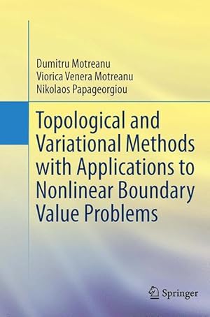 Image du vendeur pour Topological and Variational Methods with Applications to Nonlinear Boundary Value Problems mis en vente par moluna