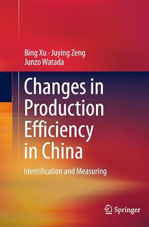 Immagine del venditore per Changes in Production Efficiency in China venduto da moluna