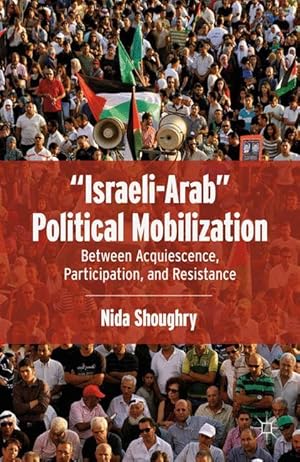 Seller image for Israeli-Arab\ Political Mobilization for sale by moluna