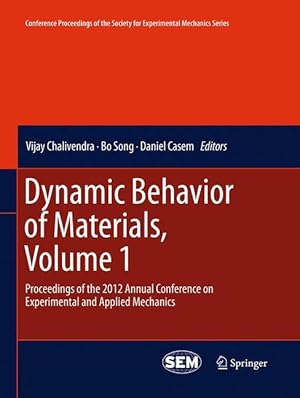 Bild des Verkufers fr Dynamic Behavior of Materials, Volume 1 zum Verkauf von moluna