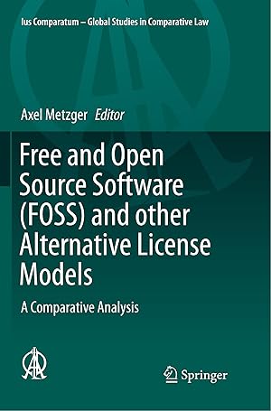 Bild des Verkufers fr Free and Open Source Software (FOSS) and other Alternative License Models zum Verkauf von moluna