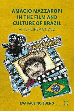 Seller image for Amcio Mazzaropi in the Film and Culture of Brazil for sale by moluna