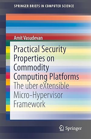 Immagine del venditore per Practical Security Properties on Commodity Computing Platforms venduto da moluna