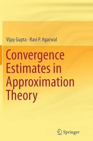 Seller image for Convergence Estimates in Approximation Theory for sale by moluna