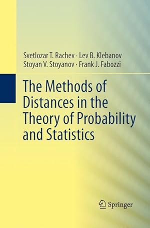 Image du vendeur pour The Methods of Distances in the Theory of Probability and Statistics mis en vente par moluna