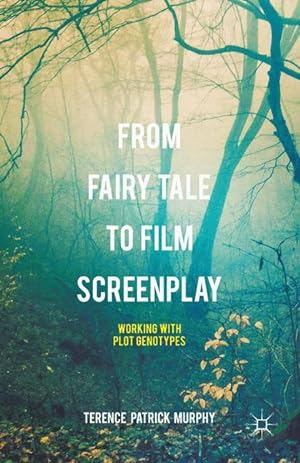 Seller image for From Fairy Tale to Film Screenplay for sale by moluna