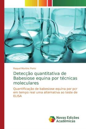 Image du vendeur pour Deteco quantitativa de Babesiose equina por tcnicas moleculares mis en vente par moluna