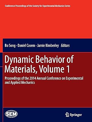 Bild des Verkufers fr Dynamic Behavior of Materials, Volume 1 zum Verkauf von moluna