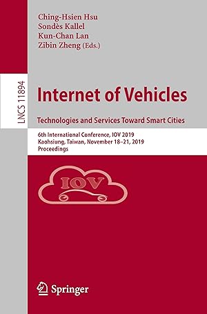 Bild des Verk�ufers f�r Internet of Vehicles. Technologies and Services Toward Smart Cities zum Verkauf von moluna