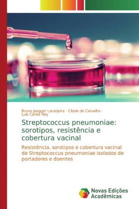 Image du vendeur pour Streptococcus pneumoniae: sorotipos, resistncia e cobertura vacinal mis en vente par moluna