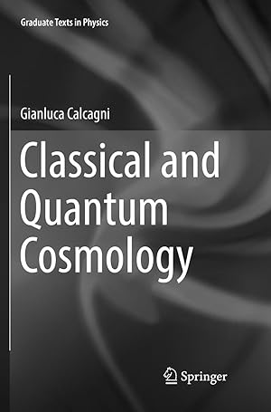 Seller image for Classical and Quantum Cosmology for sale by moluna