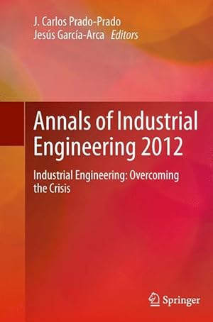 Imagen del vendedor de Annals of Industrial Engineering 2012 a la venta por moluna
