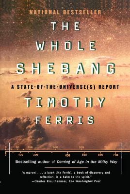 Seller image for The Whole Shebang: A State-Of-The-Universe(s) Report (Paperback or Softback) for sale by BargainBookStores