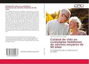 Seller image for Calidad de vida en cuidadores familiares de adultos mayores de 60 aos for sale by moluna