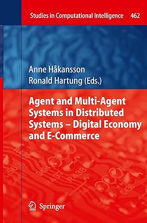Immagine del venditore per Agent and Multi-Agent Systems in Distributed Systems - Digital Economy and E-Commerce venduto da moluna