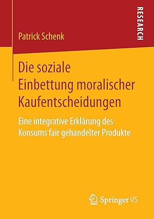 Seller image for Die soziale Einbettung moralischer Kaufentscheidungen for sale by moluna