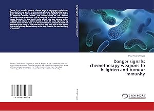 Image du vendeur pour Danger signals: chemotherapy weapons to heighten anti-tumour immunity mis en vente par moluna